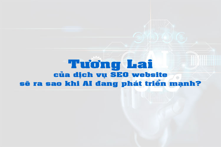 Tương lai và thách thức của chuyên gia SEO